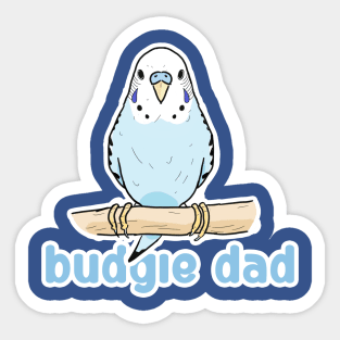 BUDGIE DAD Sticker